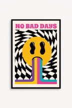 No Bad Days