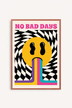 No Bad Days