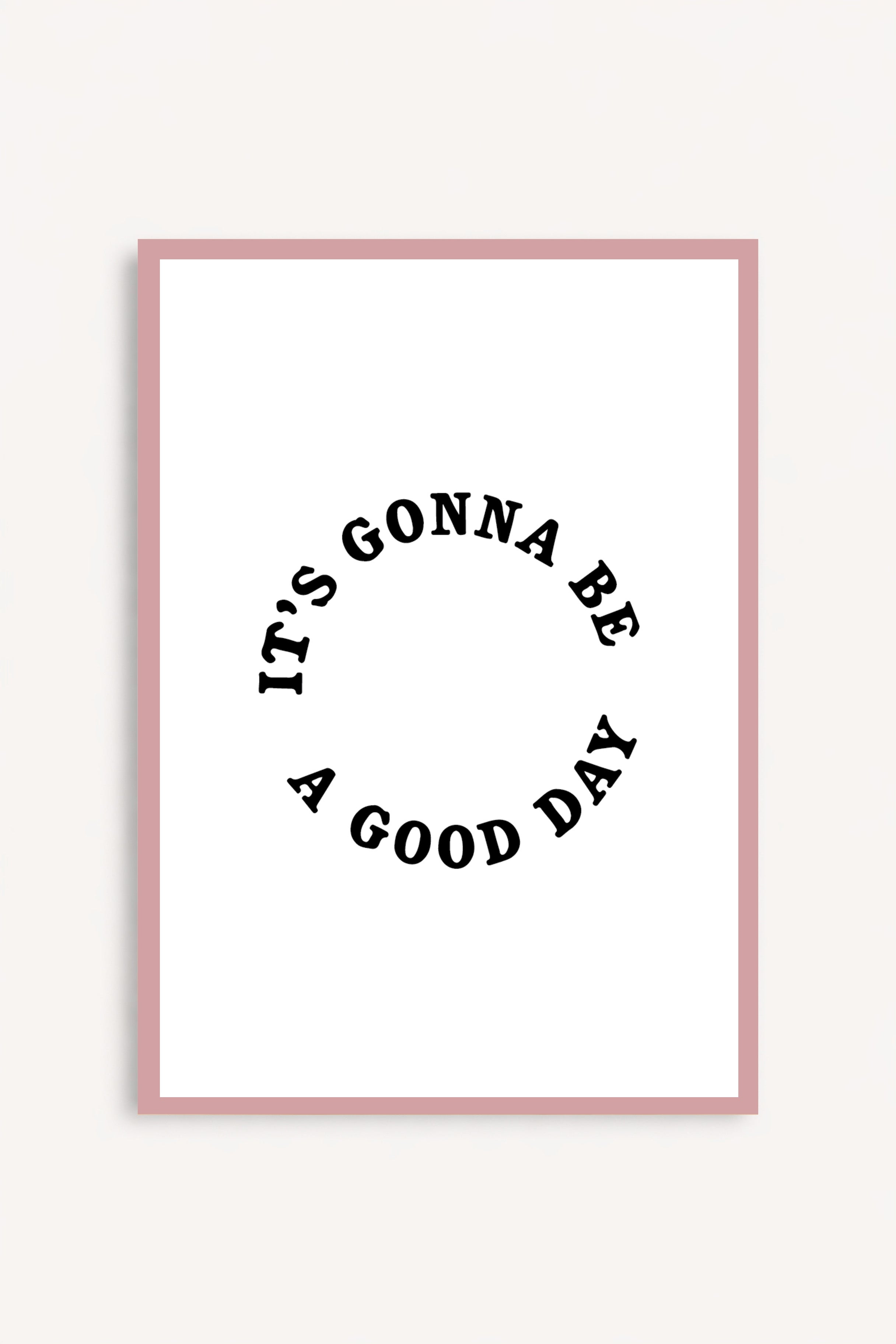 A Good Day