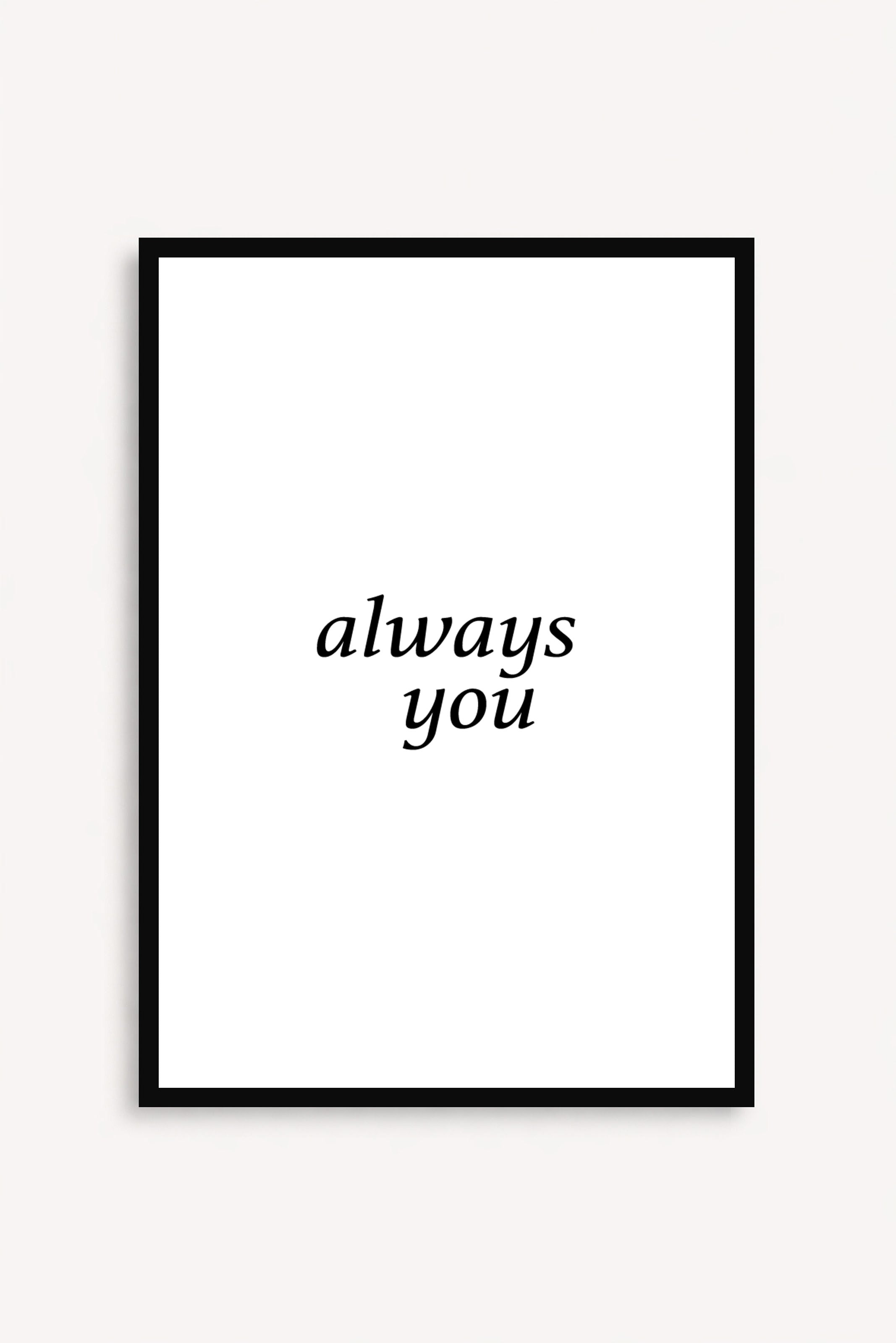 Always You