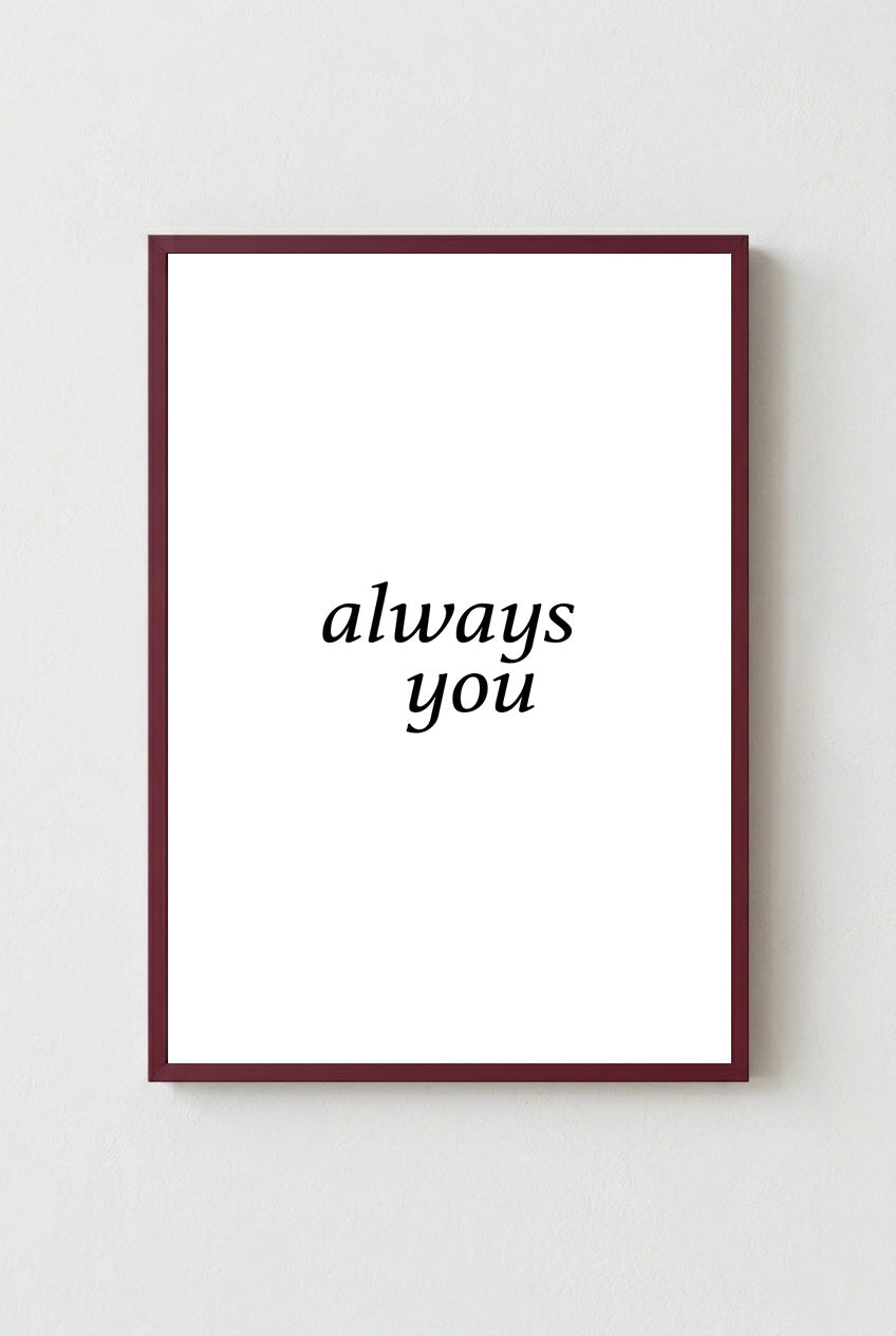 Always You
