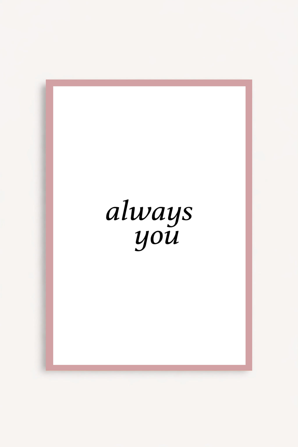 Always You