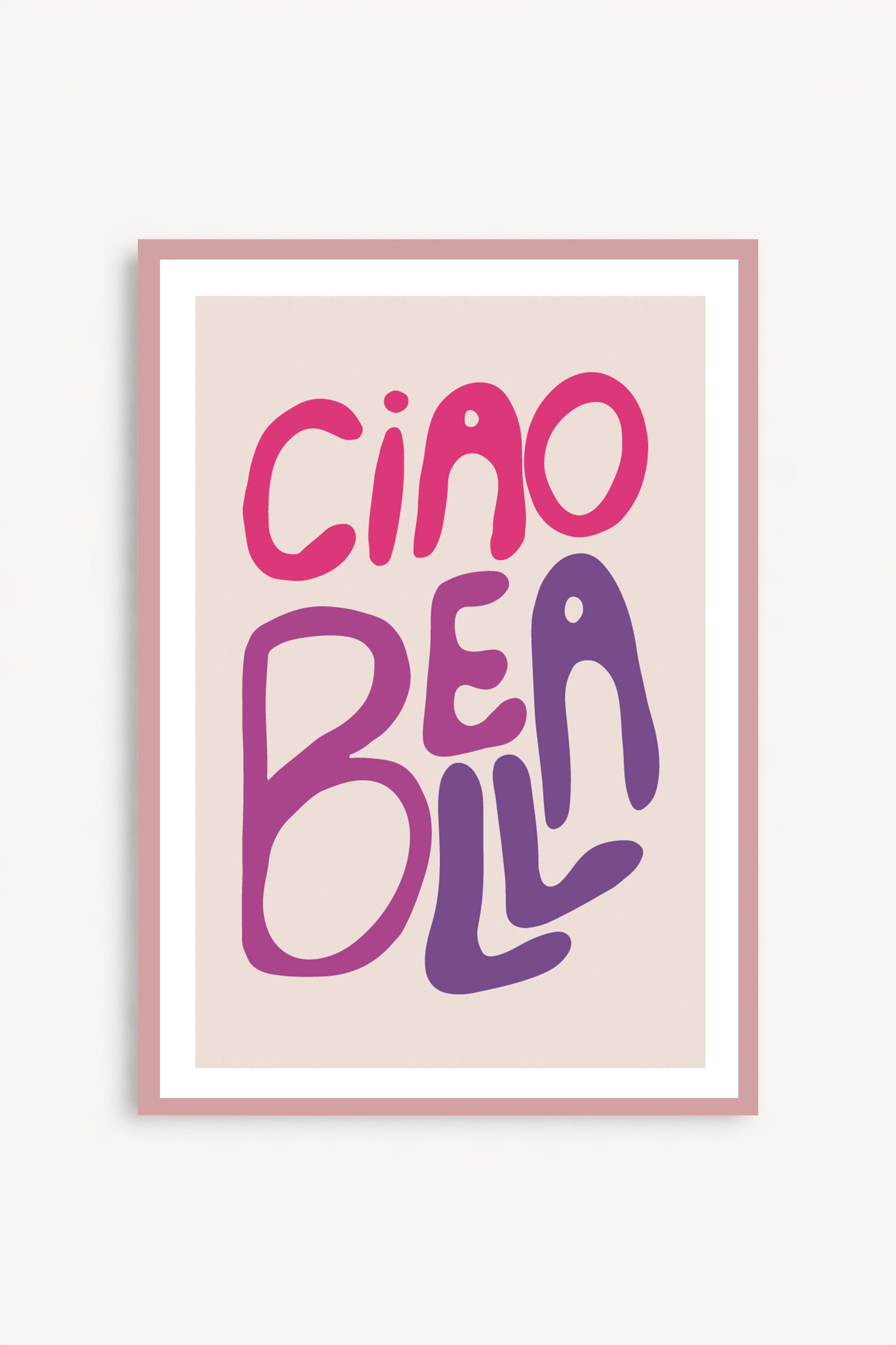 Ciao Bella