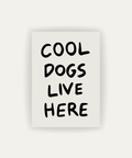 Cool Dogs
