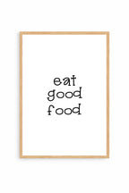Eat Good Food