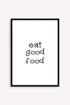 Eat Good Food
