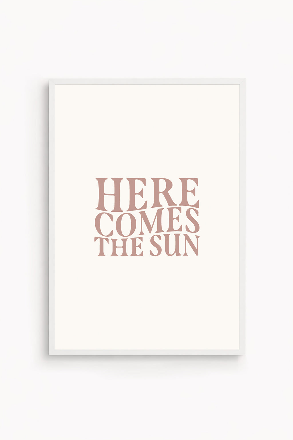 Here Comes The Sun