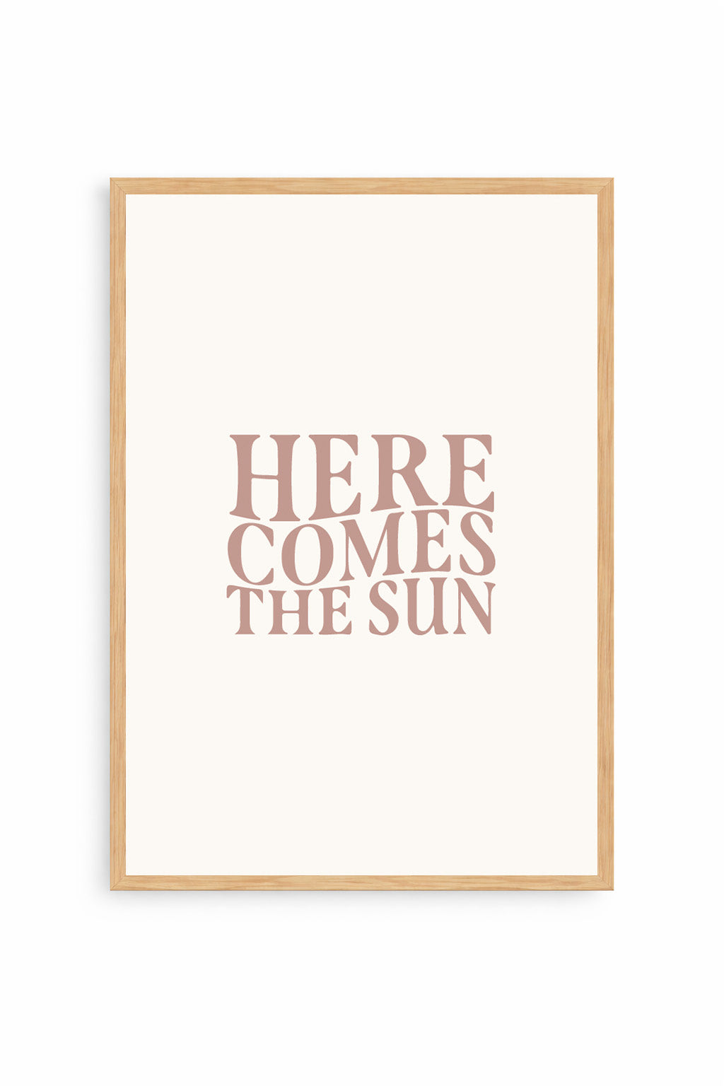 Here Comes The Sun