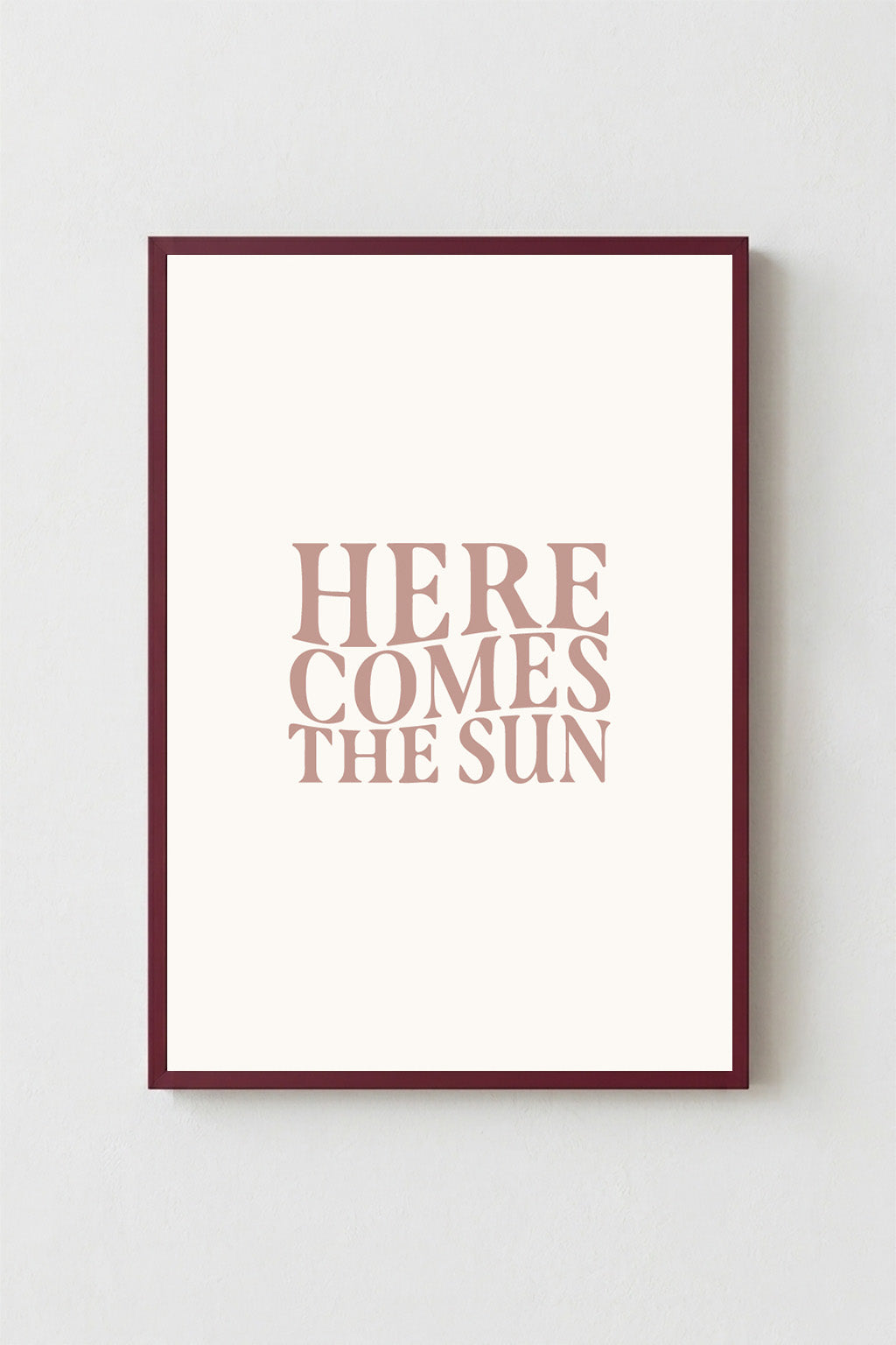 Here Comes The Sun