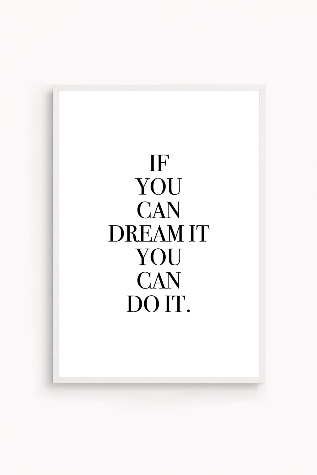 If You Can Dream It