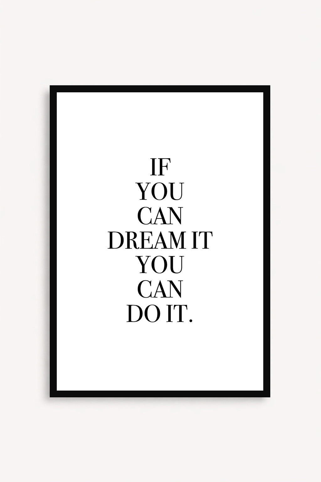 If You Can Dream It