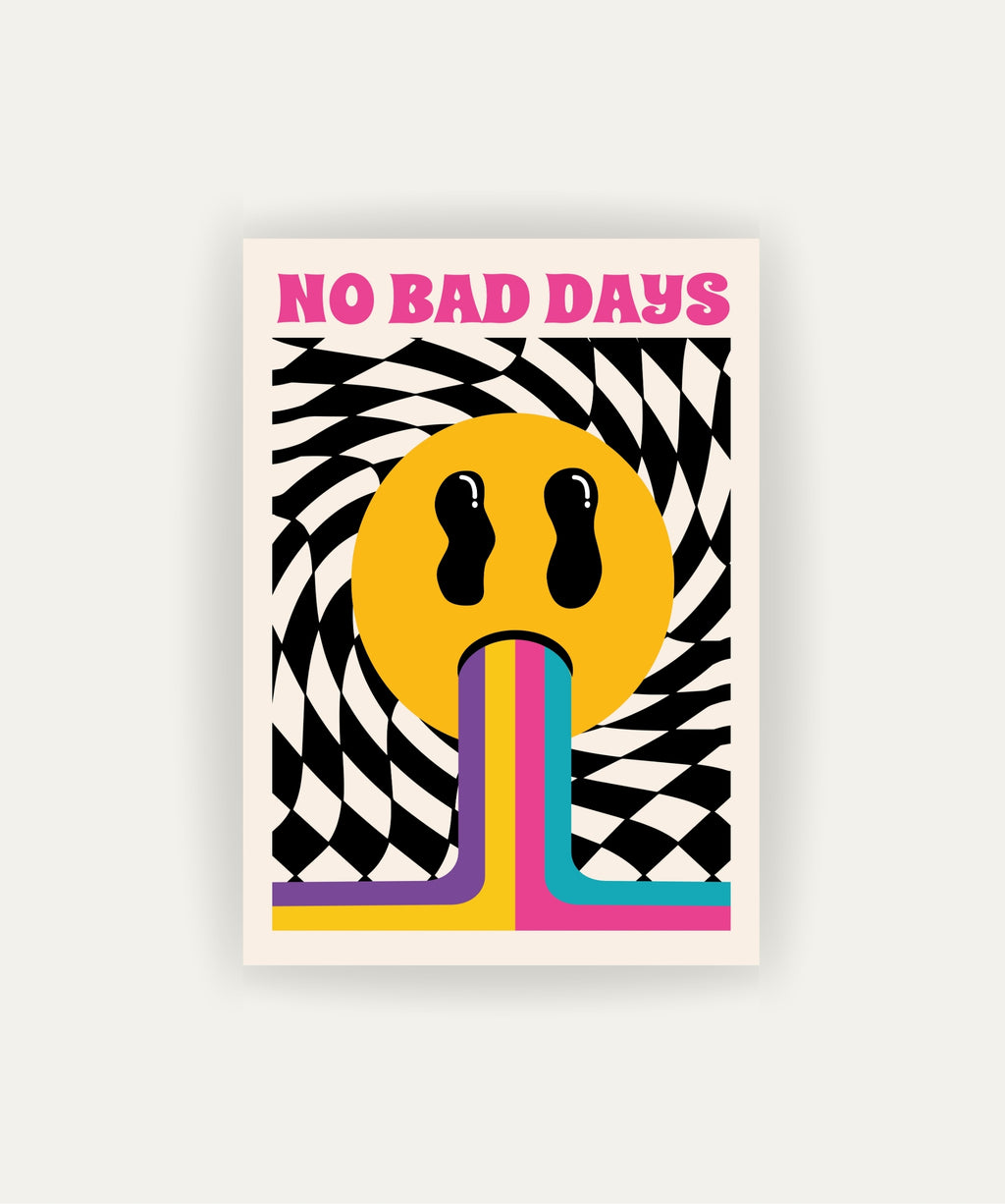No Bad Days