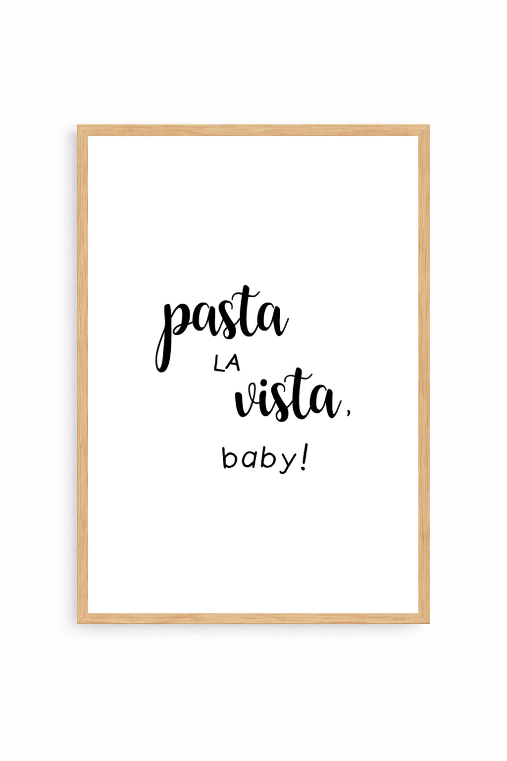 Pasta La Vista