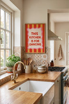 This Kitchen is for Dancing
