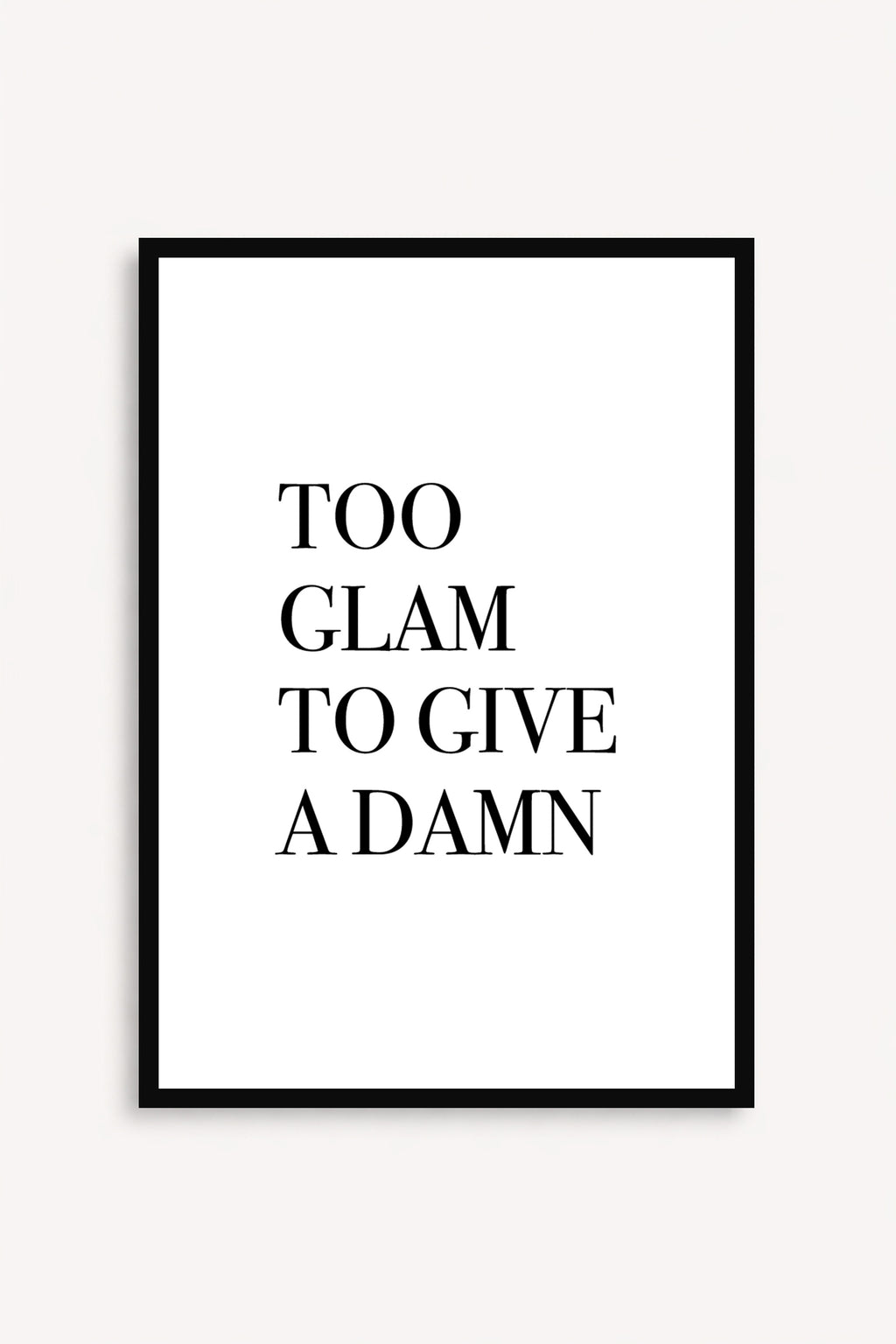 Too Glam