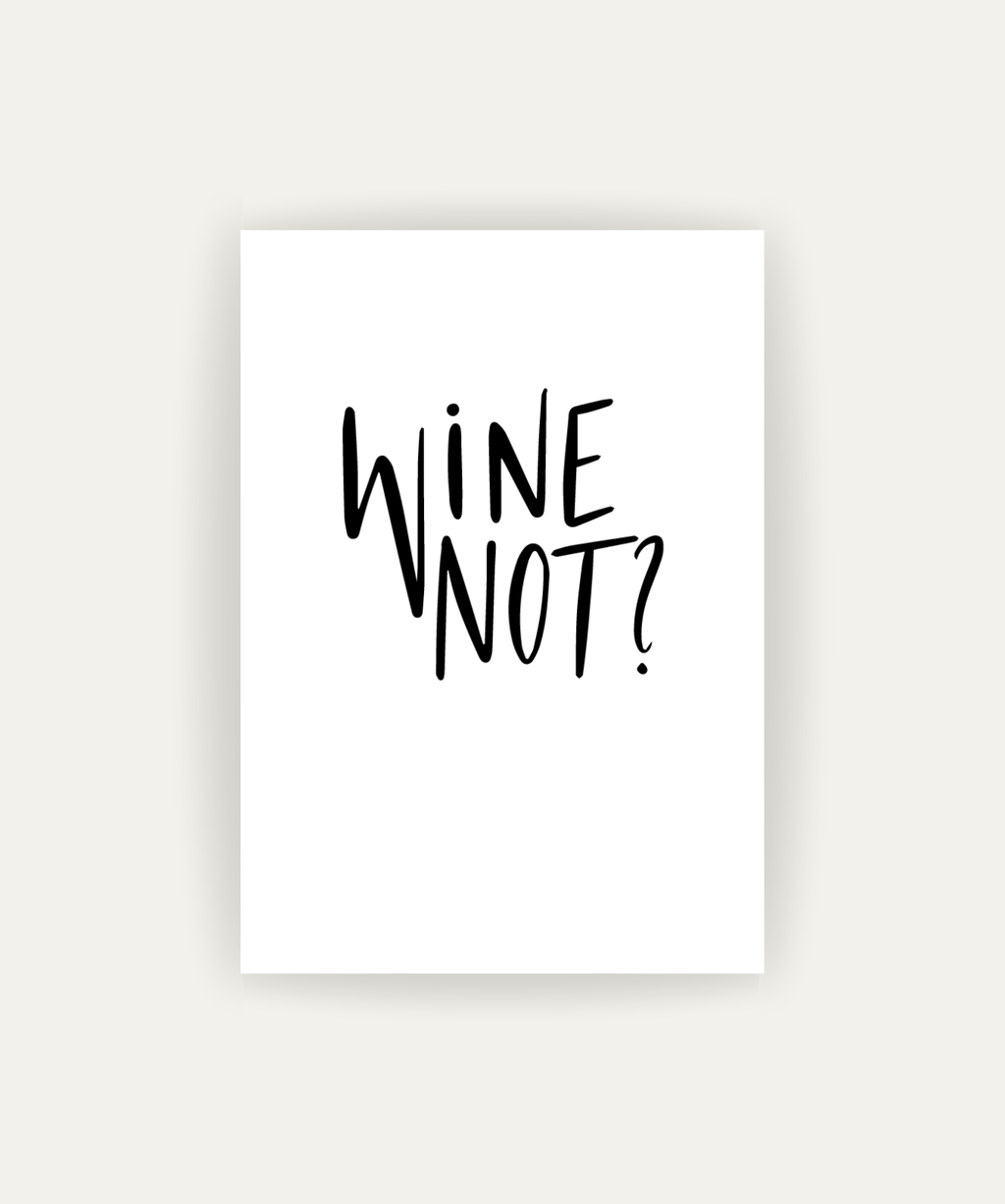 Wine Not?